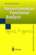Peter Schneider - Nonarchimedean Functional Analysis