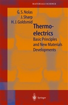 J Goldsmid, J. Goldsmid, Julian Goldsmid, H. J. Goldsmith, G Nolas, G S Nolas... - Thermoelectrics
