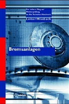 LEITE, Ral Leiter, Ralf Leiter, Missbach, Steffen Mißbach - Bremsanlagen