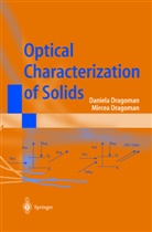 Dragoman, D Dragoman, D. Dragoman, Daniela Dragoman, M Dragoman, M. Dragoman... - Optical Characterization of Solids