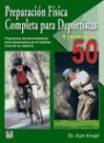 Karl Knopf - Preparación física completa para deportistas a partir de los 50