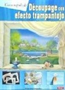 Marisa Lupato - Découpage con efecto trampantojo
