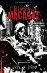 Steve Niles, Kelley Jones - Criminal Macabre: Supernatural Freak Machine