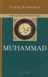 Tariq Ramadan - Muhammad : vida y enseñanzas del profeta del islam