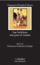 Fernando Fernan Gomez, Fernando Fernan Gómez, Fernando Fernán Gómez - Las Bicicletas Son Para El Verano