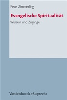 Peter Zimmerling - Evangelische Spiritualität