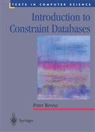 P. Revesz, Peter Revesz - Introduction to Constraint Databases