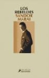 Sándor Márai - Los rebeldes