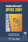 María Carmen Morales Gómez, Francisco Pascual González - Domine Microsoft Office 2007