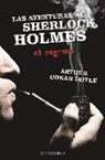 Arthur Conan Doyle, Arthur Conan Doyle, Arthur Conan - Sir Doyle - Aventuras de Sherlock Holmes