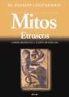 Larissa Bonfantes, Judith Swaddling - MITOS ETRUSCOS