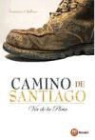 Francisco J. Relloso Rodríguez - Camino de Santiago : Vía de la Plata