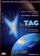Wolfram Eicke, Hans Niehaus, Rolf Zuckowski - Der kleine Tag, Musical-Hörspiel, Klavieralbum