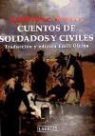 Ambrose Bierce, Ambrose . . . [et al. Bierce - Cuentos de soldados y civiles