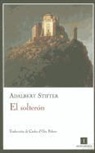Adalbert Stifter - El solterón