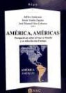 América, Américas : perspectivas sobre el Nuevo Mundo y su relación con Europa