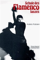 Adel Rabien, Adela Rabien, Klaus Rabien, Klaus Rabien - Schule des Flamencotanzes