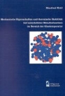 Manfred Weiss - Mechanische Eigenschaften und thermische Stabilit&auml;t tief unterk&uuml;hlter Metallschmel