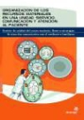 Fernando AlmodÃ³var PÃ©rez, Fernando Almodóvar Pérez - Organización de los recursos materiales en una unidad-servicio : comunicación y atención al paciente : gestión de calidad del centro sanitario : bases y estrategias de atención comunicativa con el residente y familiares