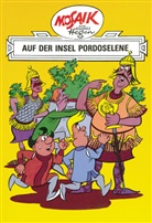 Dräger, Lothar Dräger, Hege, Hannes Hegen, Hannes Hegen, Lothar Dräger... - Dig, Dag und Ritter Runkel - Bd.6: Dig, Dag und Ritter Runkel - Auf der Insel Pordoselene