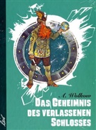 Alexander Wolkow, Leonid Wladimirski - Das Geheimnis des verlassenen Schlosses