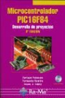 Enrique Palacios Municio - Microcontrolador PIC 16F84 : desarrollo de proyectos