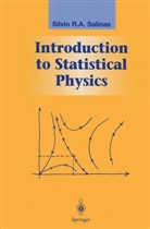 Silvio Salinas, Silvio R. A. Salinas - Introduction to Statistical Physics
