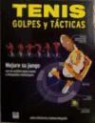 John Littleford, Andrew Magrath - Tenis : golpes y tácticas