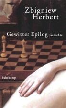 Zbigniew Herbert - Gewitter Epilog