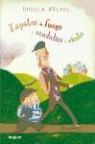 Ursula Wölfel, Heiner Rothfuchs - Zapatos de fuego y sandalias de viento