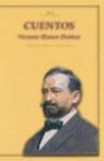 Vicente Blasco Ibáñez, Vicente . . . [et al. ] Blasco Ibáñez - CUENTOS