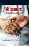 Tahar Ben Jelloun - Mi madre