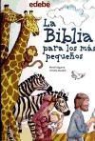 Mercedes Segarra Ros, Armelle ModÃ©rÃ©, Armelle Modéré - La Biblia para los más pequeños