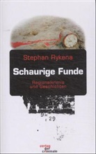 Stephan Rykena - Schaurige Funde