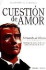 Karl Rahner - Cuestión de amor : Bernardo de Hoyos : una semblanza : antología de textos sobre el Corazón de Jesús
