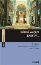 Kurt Pahlen, Richard Wagner, Kurt Hrsg. v. Pahlen, Kur Pahlen, Kurt Pahlen - Parsifal
