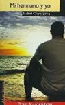 Isabel-Clara Simó - MI HERMANO Y YO