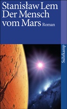 Stanisaw Lem, Stanislaw Lem, Stanisław Lem - Der Mensch vom Mars