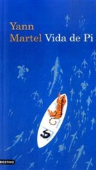 Yann Martel - Vida de Pi. Schiffbruch mit Tiger, spanische Ausgabe