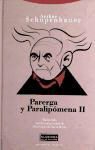 Arthur Schopenhauer - Parerga y paralipónema II