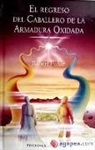 Robert Fisher - El regreso del Caballero de la Armadura Oxidada