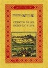 Herreo Garcia, Miguel Herrero García - Cuentos de Los Siglos XVI XVII