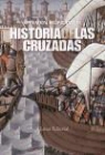 Steven Runciman - Historia de las cruzadas