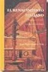 Juan Pedro Martín Vide - El Renacimiento italiano : historia y ficción, guía de lectura