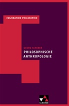 Georg Scherer, Vittorio Hösle - Philosophische Anthropologie