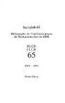 Heinz Gittig, Berlin Heinz Gittig - Buchclub 65. Bibliographie