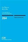 Diego Luis Sanromán - La nueva derecha : cuarenta años de agitación metapolítica