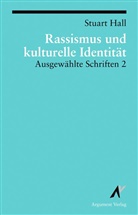 Stuart Hall, Dorothee Bohle, Joachim Gutsche, Ulrich Mehlem - Rassismus und kulturelle Identität