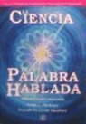 Elizabeth Clare Prophet, Mark L. Prophet - La ciencia de la palabra hablada