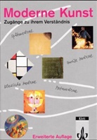 Johannes Kirschenmann, Harald Kunde, Günter Regel, Günther Regel, Frank Schulz - Moderne Kunst, Erweiterte Ausgabe